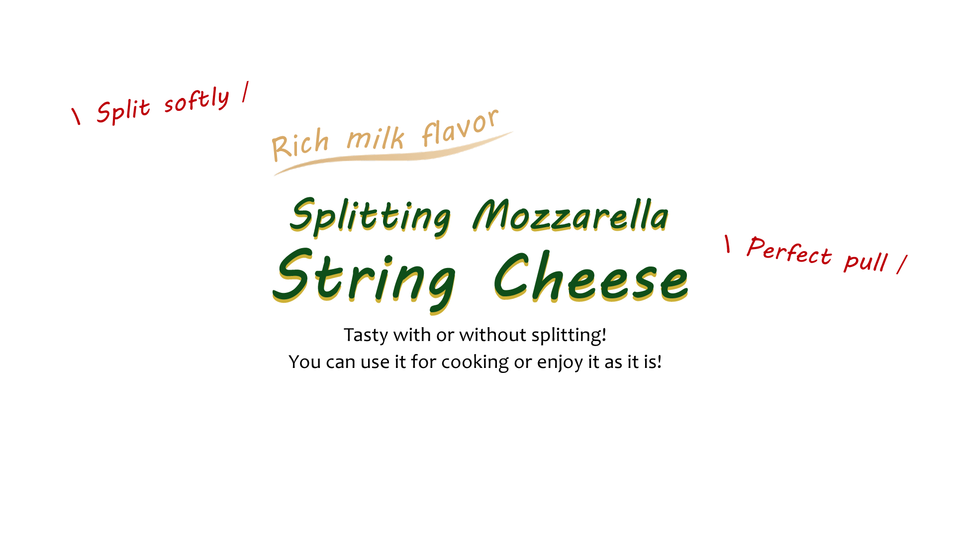Splitting Mozzarella String Cheese